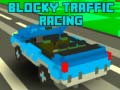                                                                       Blocky Traffic Racing ליּפש