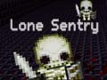                                                                       Lone Sentry ליּפש