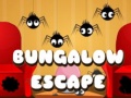                                                                     Bungalow Escape קחשמ