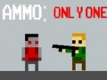                                                                      Ammo: Only One ליּפש