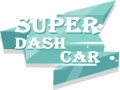                                                                     Super Dash Car קחשמ