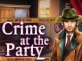                                                                       Crime at the Party ליּפש