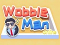                                                                     Wobble Man Online קחשמ