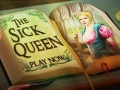                                                                     The Sick Queen קחשמ