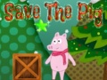                                                                       Save the Pig ליּפש