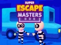                                                                       Super Escape Masters ליּפש
