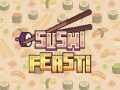                                                                     Sushi Feast קחשמ