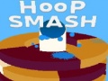                                                                     Hoop Smash‏ קחשמ