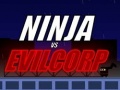                                                                     Ninja vs EVILCORP קחשמ
