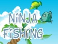                                                                       Ninja Fishing ליּפש