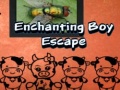                                                                     Enchanting Boy Escape קחשמ