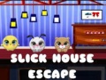                                                                     Slick House Escape קחשמ