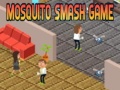                                                                     Mosquito Smash game קחשמ