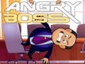                                                                     Angry Boss קחשמ