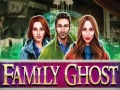                                                                     Family Ghost קחשמ