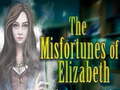                                                                     The Misfortunes of Elizabeth קחשמ