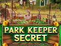                                                                     Park Keeper Secret קחשמ