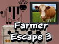                                                                     Farmer Escape 3 קחשמ