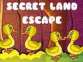                                                                     Secret Land Escape קחשמ