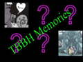                                                                       TBBH Memories ליּפש