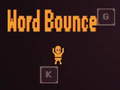                                                                       Word Bounce ליּפש
