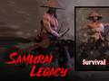                                                                     Samurai Legacy קחשמ