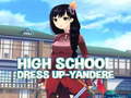                                                                       High School Dress Up-Yandere  ליּפש