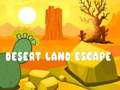                                                                     Desert Land Escape קחשמ