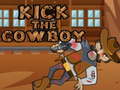                                                                     Kick The Cowboy קחשמ