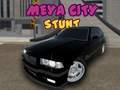                                                                     Meya City Stunt קחשמ