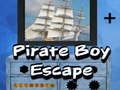                                                                       Pirate Boy Escape ליּפש