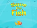                                                                       Save The Fish ליּפש