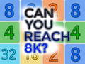                                                                       Can You Reach 8K? ליּפש
