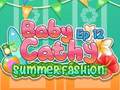                                                                     Baby Cathy Ep12: Summer Fashion קחשמ