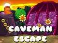                                                                       Caveman Escape ליּפש