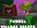                                                                       Tunnel Village Escape ליּפש