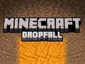                                                                     Minecraft Dropfall קחשמ
