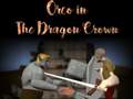                                                                       Orco: The Dragon Crown ליּפש