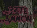                                                                     The Rite of Ammon קחשמ