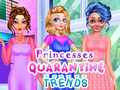                                                                       Princesses Quarantine Trends ליּפש