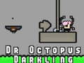                                                                       Dr Octopus Darkling ליּפש