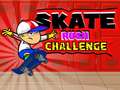                                                                       Skate Rush Challenge ליּפש