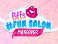                                                                     BFFs #Fun Salon Makeover קחשמ