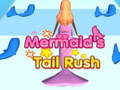                                                                     Mermaid's Tail Rush קחשמ
