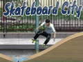                                                                       Skateboard city ליּפש