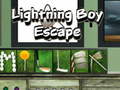                                                                       Lightning Boy Escape ליּפש
