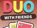                                                                     DUO With Friends קחשמ