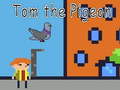                                                                       Tom the Pigeon ליּפש