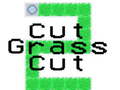                                                                     Cut Grass Cut קחשמ