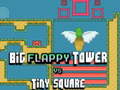                                                                       Big FLAPPY Tower VS Tiny Square ליּפש